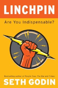 Cover of "Linchpin: Are You Indispensable...